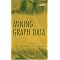 Dynamic Graph Mining
