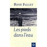 Les pieds dans l'eaupar Ren� Fallet