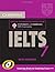 Cambridge IELTS 7 Student's Book with Answers: Examination Papers from University of Cambridge ESOL Examinations