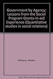 Government by agency : lessons from the social program grant-in-aid experience