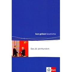 Deutschland nach 1945 - kurz gefasst: kurz gefasst: Das 20. Jahrhundert: HEFT 4