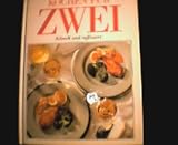Schön kochen für Zwei . Schnell und raffiniert