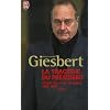 La trag�die du pr�sident - Sc�nes de la vie politique 1986-2006