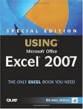 Special Edition Using Microsoft(R) Office Excel 2007