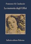 La memoria degli Uffizi