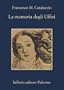 La memoria degli Uffizi