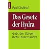 Das Gesetz der Hydra: Gebt den B�rgern ihren Staat zur�ck!
