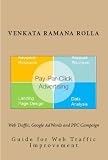 Web Traffic, Google AdWords and PPC Campaign (Web Traffic Guide)
