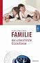 Familie - der untersch�tzte Gl�cksfaktor (Ethik & Werte)