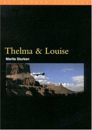 "Thelma and Louise" (BFI Modern Classics)