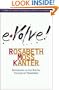 Evolve! : Succeeding in the Digital Culture of Tomorrow