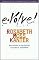 Evolve! : Succeeding in the Digital Culture of Tomorrow