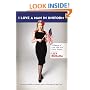 I Love a Man in Uniform: A Memoir of Love, War, and Other Battles