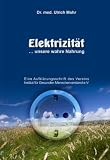 Produkt-Bild: Elektrizit&auml;t - unsere wahre Nahrung