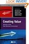 Creating Value: Winners in the New Business Environment