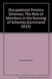 Occupational pension schemes : the role of members in the running of schemes