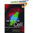 The Way of the Cell: Molecules, Organisms, and the Order of Life by  Franklin M. Harold