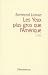 Les Yeux plus gros que l'Am�rique