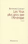 Les Yeux plus gros que l'Am�rique