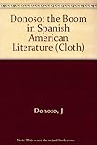 The boom in Spanish American literature : a personal history