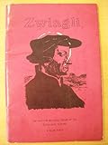 Zwingli : the positive values of his eucharistic writings