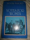 Votes for women : the story of a struggle