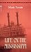 Books : Life on the Mississippi (Bantam Classics)