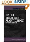 Water Treatment Plant Design (McGraw-Hill Handbooks)