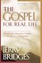 The Gospel for Real Life: Turn to the Liberating Power of the Cross...Every Day (Pilgrimage Growth Guide)