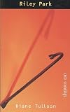 Produkt-Bild: (Riley Park) By Tullson, Diane (Author) Paperback on (04 , 2009)