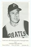 Bill Mazeroski team issued promotional photo (Pittsburgh Pirates) slight crease top left (67)