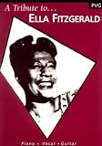 A Tribute to Ella Fitzgerald: (Piano, Vocal, Guitar)