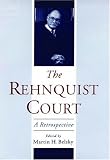 The Rehnquist Court: A Retrospective