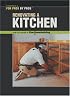 Renovating a Kitchen (For Pros by Pros Series)