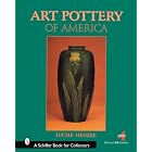 Art Pottery of America by Lucile Henzke