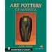Art Pottery of America (Schiffer Book for Collectors)