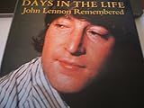 Days in the life : John Lennon remembered