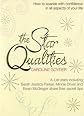 The Star Qualities: The Secret to Being Confident, Charming and Successful, from the World's Leading Actors