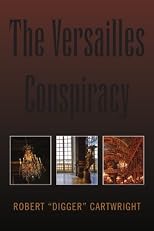 The Versailles Conspiracy
