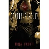 Deadly Pursuit (A Blood Hunter Novel) ~ Nina Croft
