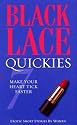 Quickies: Bk. 7 (Black Lace): 7 (Black Lace) (Black Lace Quickies)