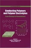Conducting Polymers and Polymer Electrolytes: From Biology to Photovoltaics (Acs Symposium Series)