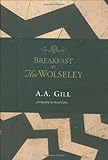 Breakfast at the Wolseley