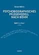 Psychobiografisches Pflegemodell nach B�hm. Band I: Grundlagen