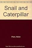 Snail and caterpillar
