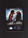 De Amor Y De Sombras (Of Love And Shadows) [NTSC/REGION 1 & 4 DVD. Import-Latin America]
