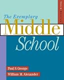 The Exemplary Middle School