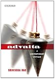 Advaita : a contemporary critique