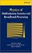 Physics of Multiantenna Systems and Broadband Processing (Wiley Series in Microwave and Optical Engineering)