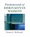 Fundamentals of Derivatives Markets